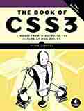 The Book of CSS3: A Developer's Guide to the Future of Web Design